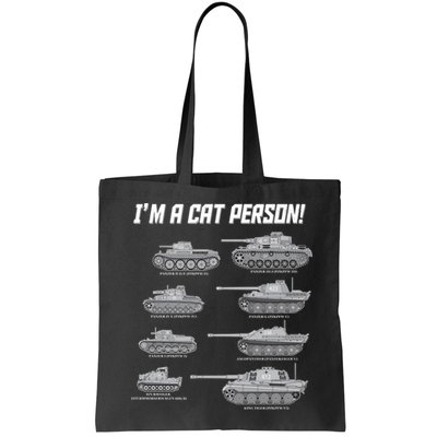 I'm A Cat Person WWII German Tanks Bag