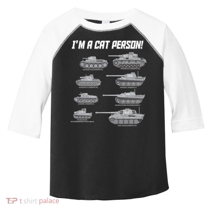 I'm A Cat Person WWII German Tanks Toddler Fine Jersey T-Shirt
