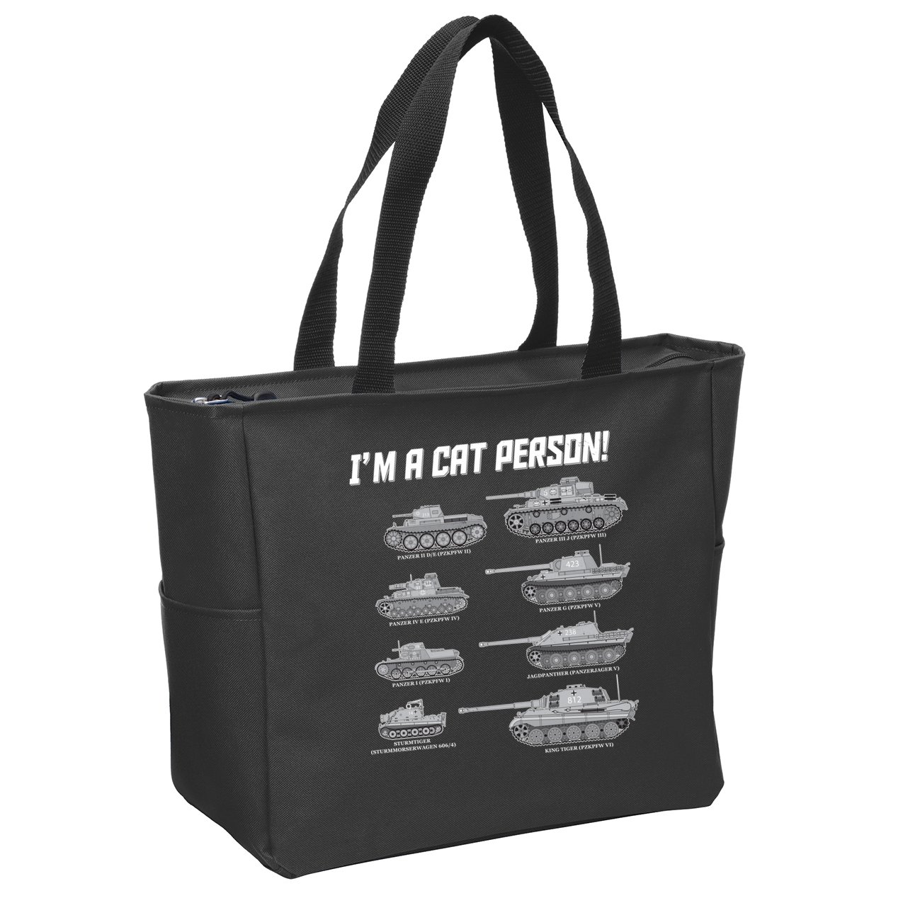I'm A Cat Person WWII German Tanks Zip Tote Bag
