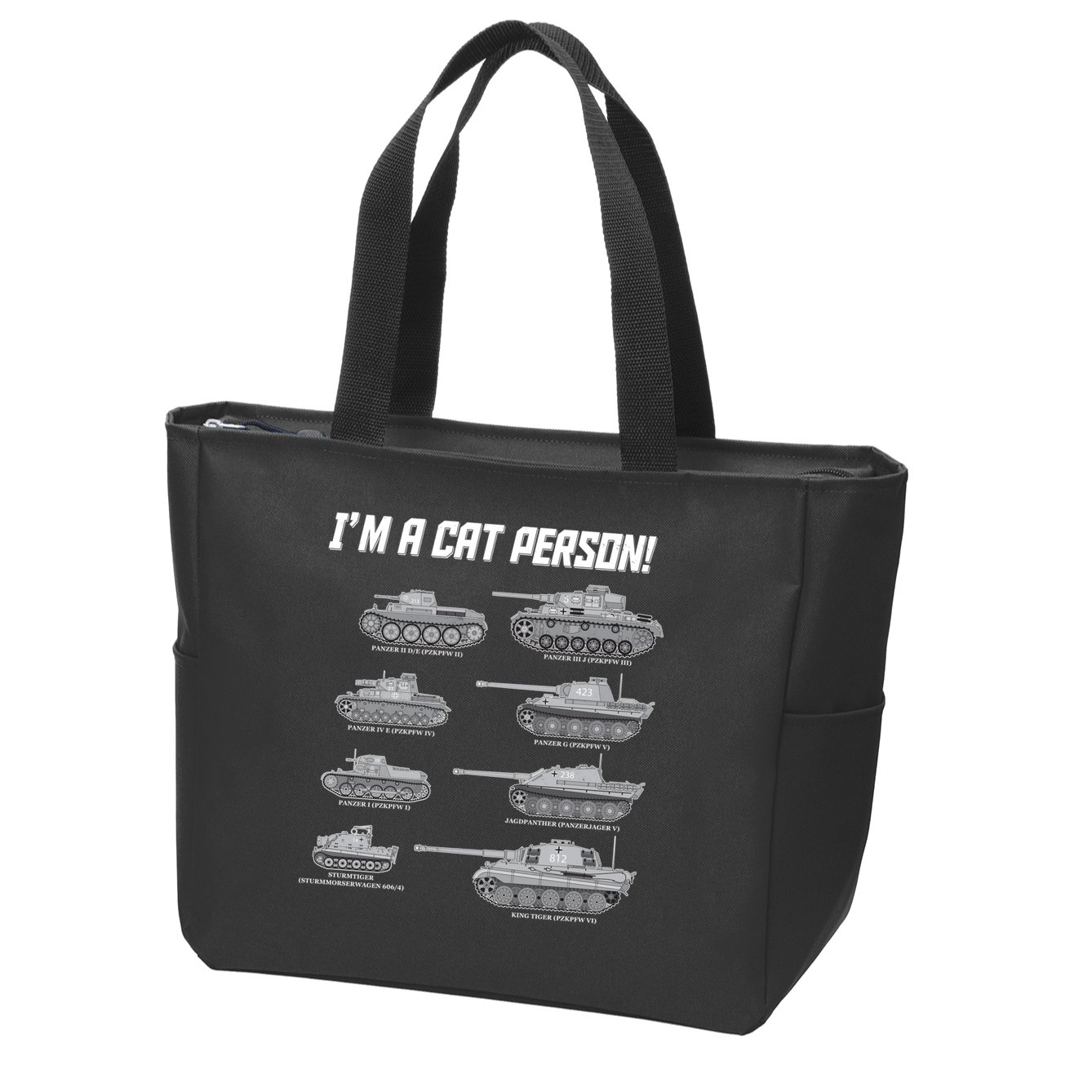 I'm A Cat Person WWII German Tanks Zip Tote Bag