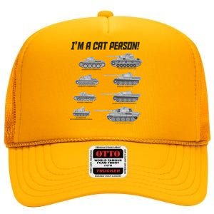 I'm A Cat Person WWII German Tanks High Crown Mesh Back Trucker Hat