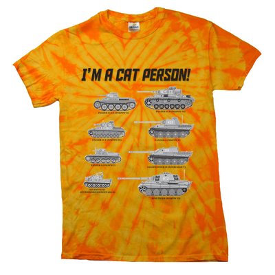 I'm A Cat Person WWII German Tanks Tie-Dye T-Shirt
