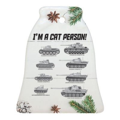 I'm A Cat Person WWII German Tanks Ceramic Bell Ornament