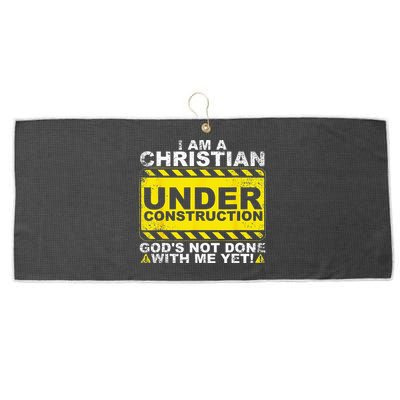 Im A Christian Under Construction Gods Not Done With Me Large Microfiber Waffle Golf Towel