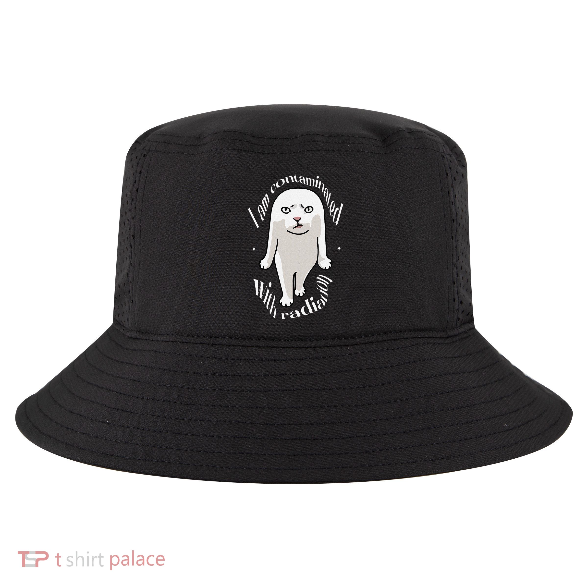 I Am Contaminated With Radiation Funny Cat Dank Odd Meme Cool Comfort Performance Bucket Hat