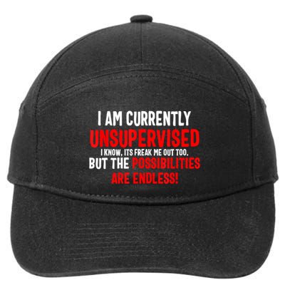 I Am Currently Unsupervised Valentines Day Funny 7-Panel Snapback Hat
