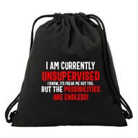 I Am Currently Unsupervised Valentines Day Funny Drawstring Bag