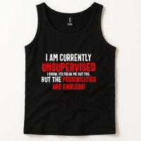 I Am Currently Unsupervised Valentines Day Funny Tank Top