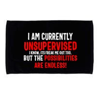 I Am Currently Unsupervised Valentines Day Funny Microfiber Hand Towel