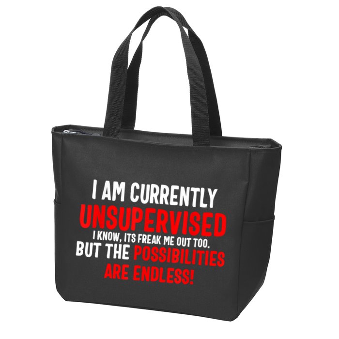 I Am Currently Unsupervised Valentines Day Funny Zip Tote Bag