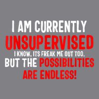 I Am Currently Unsupervised Valentines Day Funny Long Sleeve Shirt