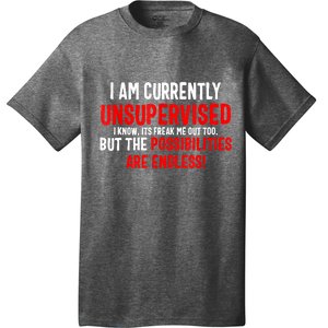 I Am Currently Unsupervised Valentines Day Funny T-Shirt