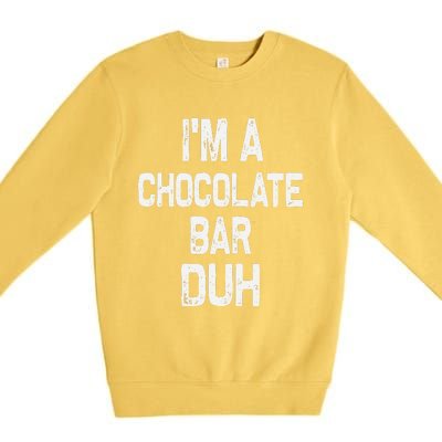 Im A Chocolate Bar Duh Halloween Costume Premium Crewneck Sweatshirt