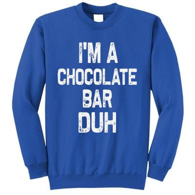 Im A Chocolate Bar Duh Halloween Costume Tall Sweatshirt