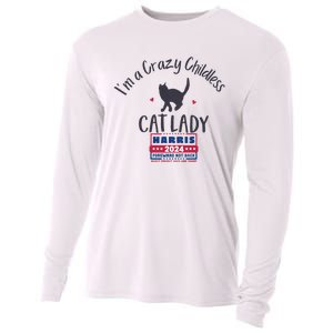 IM A Crazy Childless Cat Lady Kamala Harris 2024 President Cooling Performance Long Sleeve Crew