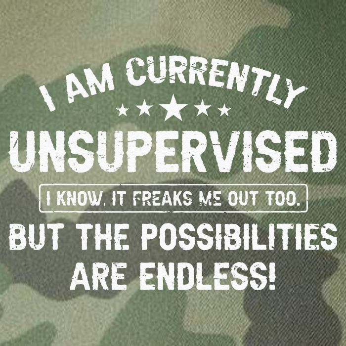 I Am Currently Unsupervised But Possibilities Are Endless Legacy Tie Dye Trucker Hat
