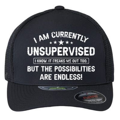 I Am Currently Unsupervised But Possibilities Are Endless Flexfit Unipanel Trucker Cap