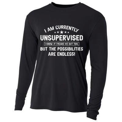 I Am Currently Unsupervised But Possibilities Are Endless Cooling Performance Long Sleeve Crew