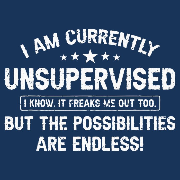 I Am Currently Unsupervised But Possibilities Are Endless Infant Baby Jersey Bodysuit