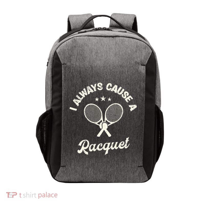 I Always Cause A Racquet For A Tennis Player Vector Backpack