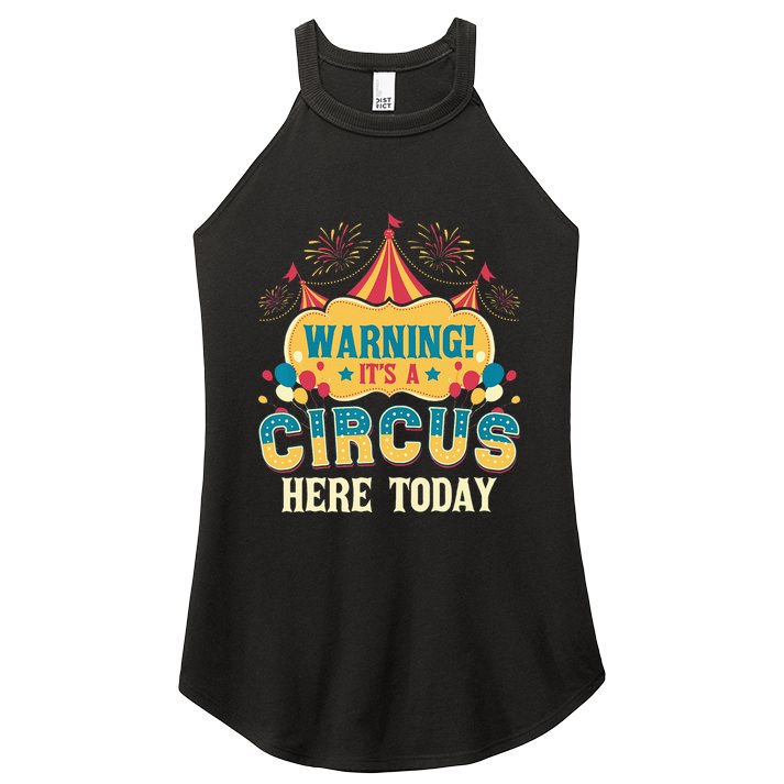 Its A Circus Here Today Circus Birthday Party Costume Women's Perfect Tri Rocker Tank