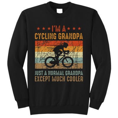 Im A Cycling Grandpa Funny Grandpa Cyclist Gift Tall Sweatshirt