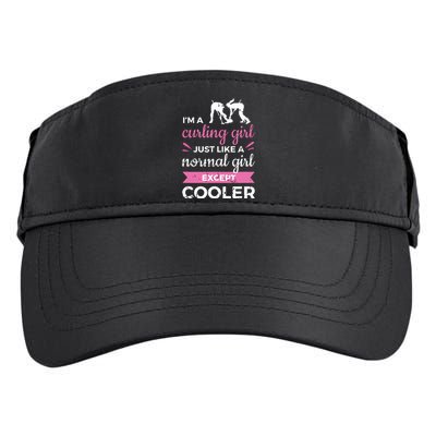 Im A Curling Girl Gift Ice Curling Sport Quote Curling Adult Drive Performance Visor