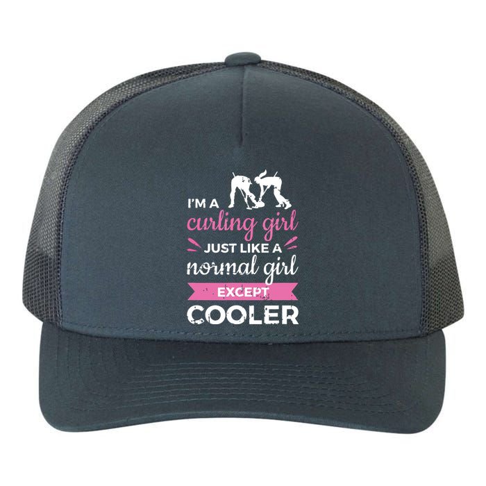 Im A Curling Girl Gift Ice Curling Sport Quote Curling Yupoong Adult 5-Panel Trucker Hat