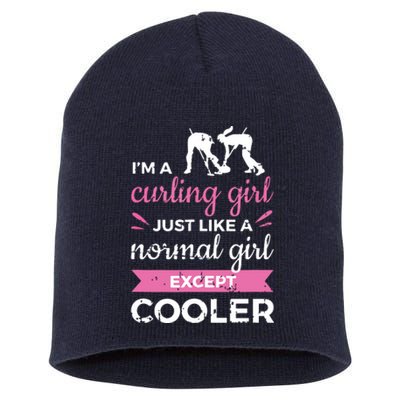 Im A Curling Girl Gift Ice Curling Sport Quote Curling Short Acrylic Beanie