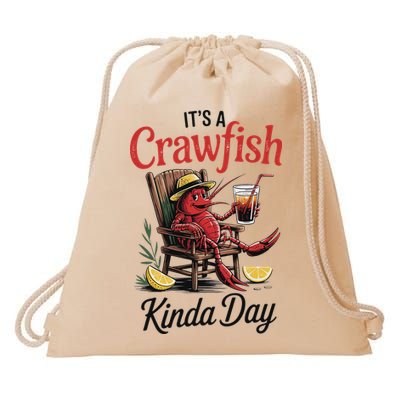 It's A Crawfish Kinda Day Crawfish Funny Louisiana Seafood Drawstring Bag