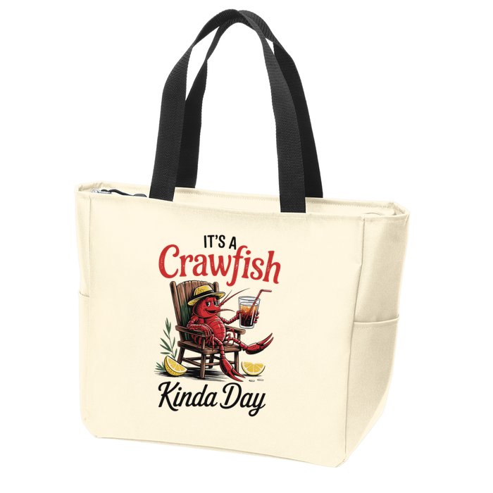 It's A Crawfish Kinda Day Crawfish Funny Louisiana Seafood Zip Tote Bag