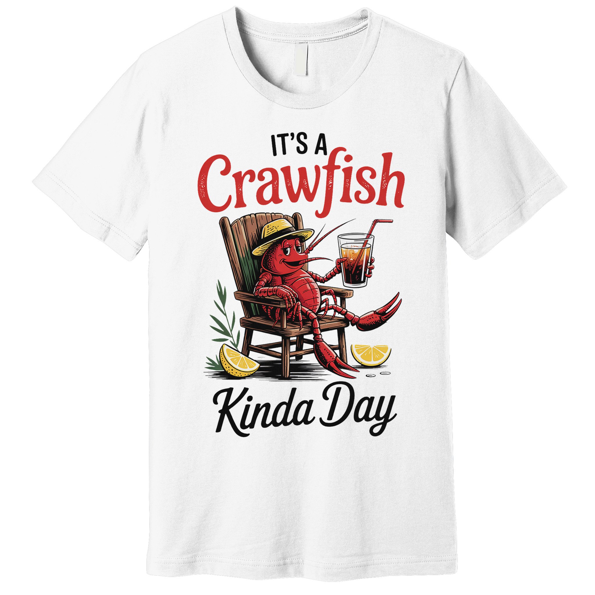 It's A Crawfish Kinda Day Crawfish Funny Louisiana Seafood Premium T-Shirt