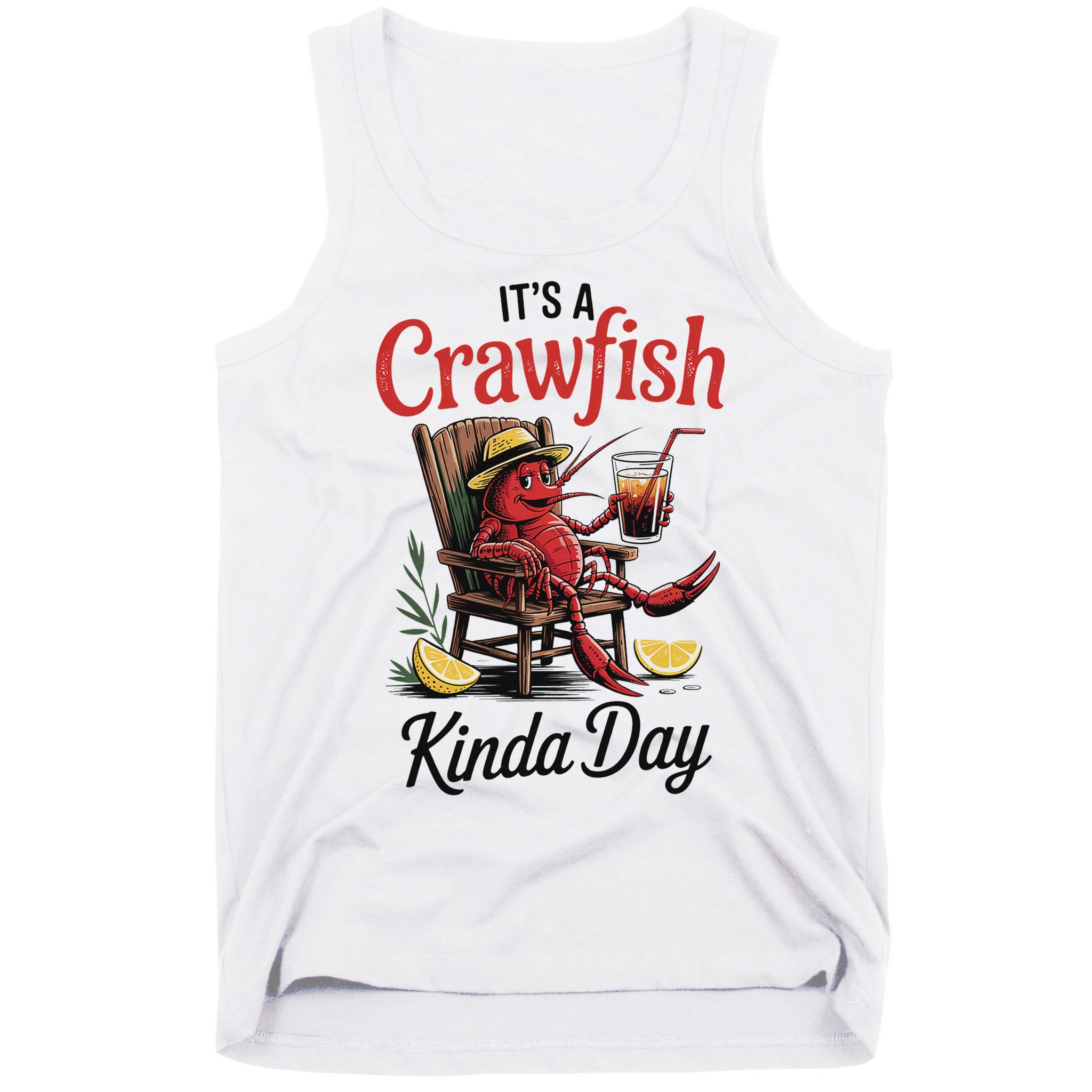 It's A Crawfish Kinda Day Crawfish Funny Louisiana Seafood Tank Top