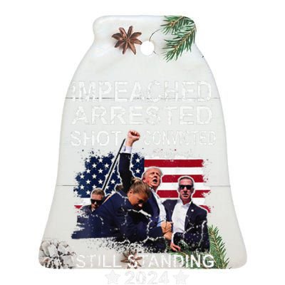 Impeached Arrested Convicted Shot Still Standing Ceramic Bell Ornament