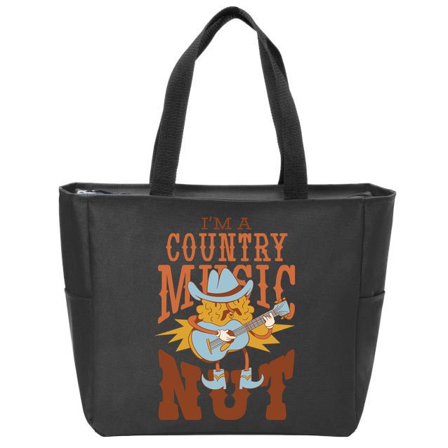 I'm A Country Music Nut Funny Zip Tote Bag