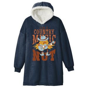 I'm A Country Music Nut Funny Hooded Wearable Blanket