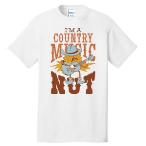 I'm A Country Music Nut Funny Tall T-Shirt