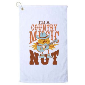 I'm A Country Music Nut Funny Platinum Collection Golf Towel