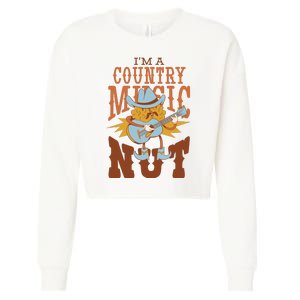 I'm A Country Music Nut Funny Cropped Pullover Crew