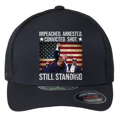 Impeached Arrested Convicted Shot Still Standing Flexfit Unipanel Trucker Cap