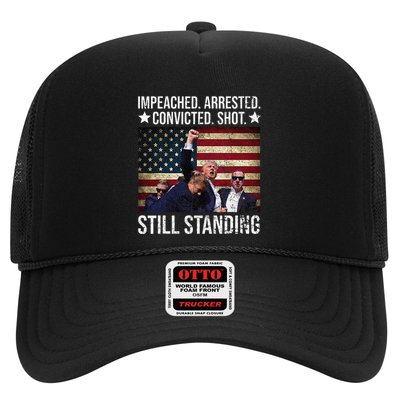 Impeached Arrested Convicted Shot Still Standing Trucker Hat