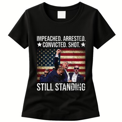Impeached Arrested Convicted Shot Still Standing Womens T-Shirt