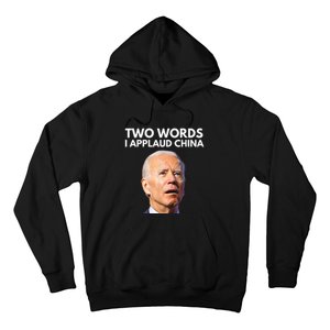 I Applaud China Funny Anti Joe Biden Saying Canada Tee Hoodie