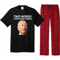 I Applaud China Funny Anti Joe Biden Saying Canada Tee Pajama Set