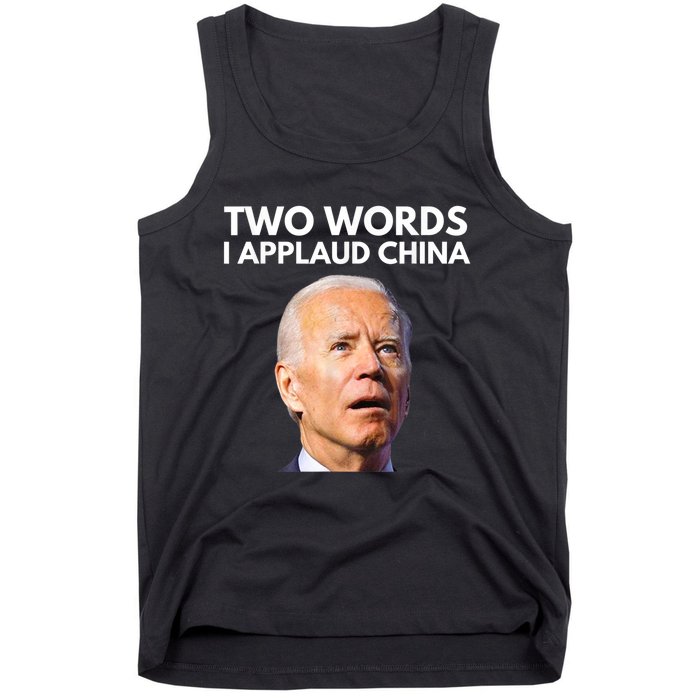 I Applaud China Funny Anti Joe Biden Saying Canada Tee Tank Top