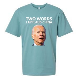 I Applaud China Funny Anti Joe Biden Saying Canada Tee Sueded Cloud Jersey T-Shirt