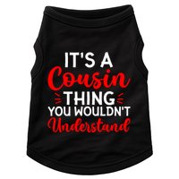 Its A Cousin Thing You Wouldnt Understand Cousin Doggie Tank