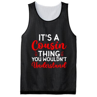 Its A Cousin Thing You Wouldnt Understand Cousin Mesh Reversible Basketball Jersey Tank