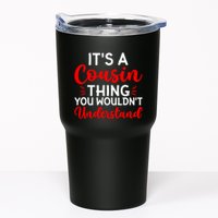 Its A Cousin Thing You Wouldnt Understand Cousin Tumbler