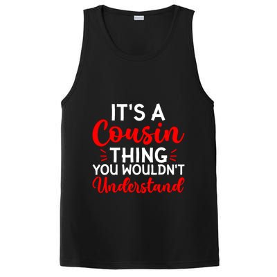 Its A Cousin Thing You Wouldnt Understand Cousin PosiCharge Competitor Tank